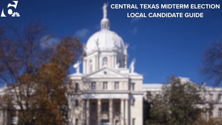 Local Candidate Guide: Here's who is running for office in Waco, Temple, Killeen and more — KCEN (Central Texas), Monterey Community news
